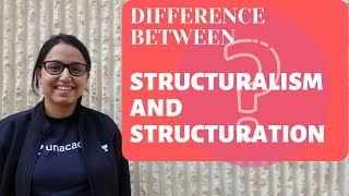 Easy Difference between Structuration and Structuralism  Sociological Theory  UGCNTA NET [upl. by Sokil613]