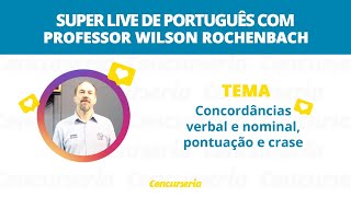 CONCORDÂNCIAS VERBAL E NORMINAL PONTUAÇÃO E CRASE  Concurseria [upl. by Aundrea]