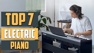 Best Electric Piano 2024 Top 7 Picks for Every Player [upl. by Ibba]