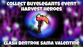 Collect BUYELEGANTS di Event Valentine  Harvest Heroes February 2024 [upl. by Tham]