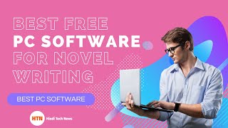 Best Free Novel Writing Software for Laptop PC and Windows [upl. by Hayifas610]