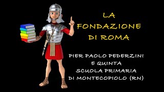 quotLA FONDAZIONE DI ROMA E I 7 REquot  Storia  Repubblica  Roma Primaria [upl. by Collie]