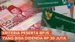 Peserta BPJS Kesehatan Terancam Denda Rp 30 Juta jika Tunggak Iuran [upl. by Nauwaj]