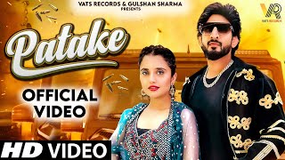 Patake Official Video Jaivir RatheeShiva ChoudharyRaj amp Ashu  New Haryanvi Songs Haryanavi 2023 [upl. by Lotsirb]