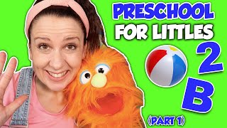 Preschool Learning Videos  Preschool for Littles  Circle Time Songs Movement  Preschool Prep [upl. by Notxed541]