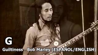 Guiltiness  Bob Marley LYRICSLETRA Reggae [upl. by Jody502]