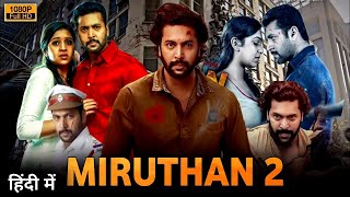 Miruthan 2 Movie Hindi Dubbed Release Date  Miruthan 2 Trailer Hindi  Jayam Ravi New Movie [upl. by Becka]