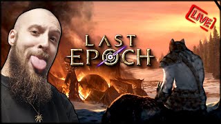 LAST EPOCH 1 🐻 DIABLO RTX 4090 I HC l NIEDŹWIEDŹ JANUSZ 🔴 NA ŻYWO [upl. by Zerelda]