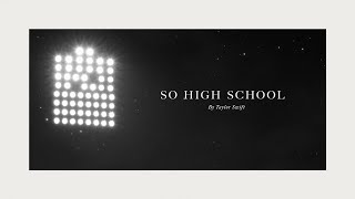 Taylor Swift  So High School Official Lyric Video [upl. by Kacy]