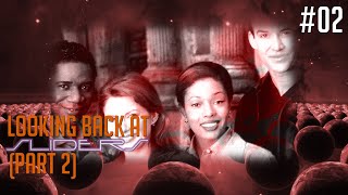 Looking Back At The TV Show Sliders Forgotten Television Part 2 [upl. by Gibun]