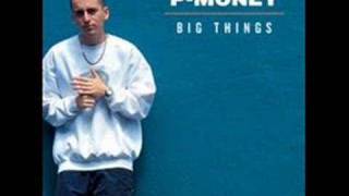 PMoney  Big Things [upl. by Einaled]