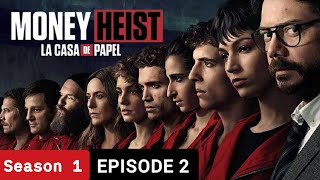 Money Heist S1Ep2  Full Episode Explained In Hindi  A Cinema [upl. by Dorcia280]