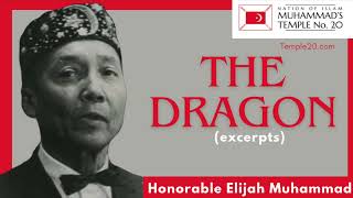 The Dragon by Elijah Muhammad [upl. by Arrek548]