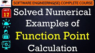 L17 Solved Numerical Examples of Function Point Calculation  Software Engineering Lectures Hindi [upl. by Berardo838]