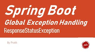 164 Spring Boot  Implementing ResponseStatusException [upl. by Ardekahs663]