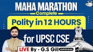 Complete Polity For UPSC CSE  Maha Marathon  StudyIQ IAS [upl. by Trimble]