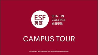 ESF Virtual Tour Sha Tin College [upl. by Socem]