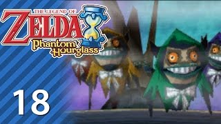 The Legend of Zelda Phantom Hourglass  Part 18 [upl. by Christenson]