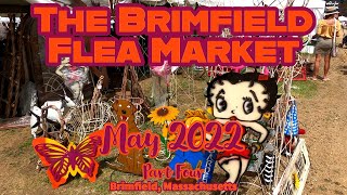 The Grand Finale of The Brimfield Flea Market May 2022 Part Four Brimfield Massachusetts [upl. by Attekram806]