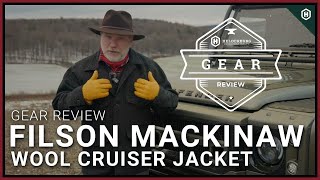 Gear Review Filson Mackinaw Wool Cruiser Jacket Review [upl. by Chitkara]