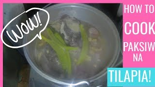 how to cook paksiw na tilapia [upl. by Downing]