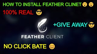 The NEW Feather Client Install  The Best Minecraft PVP FPS Boost Client 189  117fether client [upl. by Rosemary]