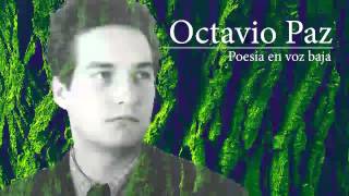 Octavio Paz  Tres lecturas  4  Pasado en claro [upl. by Pretrice]