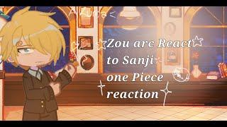 Zou arc react to Sanji engesp part 1 [upl. by Atik]