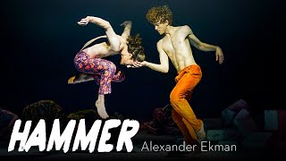 Hammer by Alexander Ekman [upl. by Arbe]