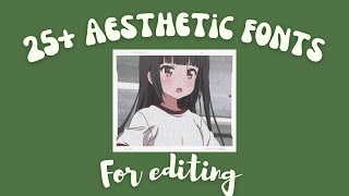 25 aesthetic fonts in canva for editing 🥑 [upl. by Radnaskela]