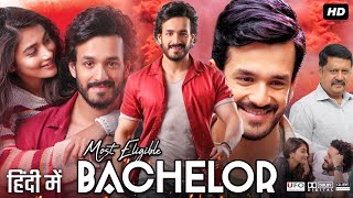 Most Eligible Bachelor Hindi Dubbed Movie  Akhil Akkineni  Pooja Hedge  Review amp Facts HD [upl. by Letch]