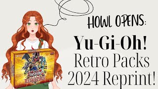 Howl Opens YuGiOh Retro Packs 2024 Reprint [upl. by Alaecim]