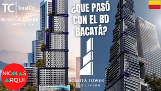 Así será el Nuevo Edificio Bogotá Tower 🇨🇴 Antes BD Bacatá  El Rascacielos Más Alto de Colombia [upl. by Llehcear]