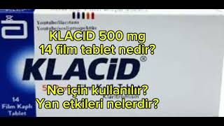 KLACID 500 mg 14 film tablet ANTİBİYOTİK nedir Ne için kullanılır Yan etkileri nelerdir [upl. by Dare598]