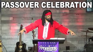 Passover Celebration 2024  Israelite Teaching [upl. by Tolman]