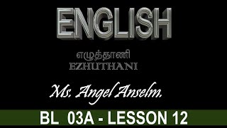 Lesson 12English  Beginners Level 03A  Ms Angel Anselm [upl. by Kurtzig]