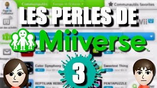 LES PERLES DE MIIVERSE 3 [upl. by Yoho376]