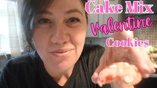 CAKE MIX VALENTINE COOKIES  HELLO VALENTINE COLLAB [upl. by Tebzil535]