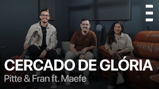 CERCADO DE GLÓRIA  PITTE amp FRAN FT MAEFE COVER  SULSET MUSIC [upl. by Elsinore790]