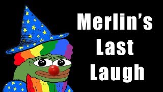 Merlins Last Laugh [upl. by Linet]