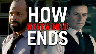 How Westworld Ends [upl. by Hebert]