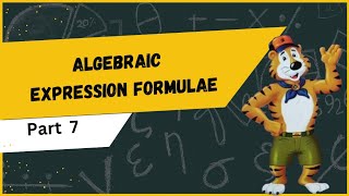 Algebraic Expressions and Formulae Part7 Young Cubs Academy [upl. by Korrie]