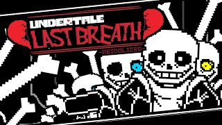 Undertale Last Breath  Reidolized  Not a Slacker Anymore SCRAPPED Animated Soundtrack [upl. by Ev]