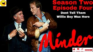 Minder 80s TV 1980 SE2 EP4  Dont Tell Them Willie Boy Was Here [upl. by Jecon]