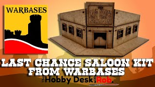 The Last Chance Saloon MDF Kit Review from Warbases [upl. by Hadihahs]