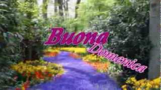 Buona Domenicamp4 [upl. by Antoinette]