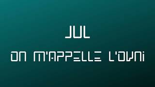 Jul  On mappelle lovni  paroles [upl. by Beichner]