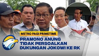 Pramono Anung Fokus Kampanye Meski Jokowi Dukung RKSuswono  Metro Pagi Primetime [upl. by Atimed]