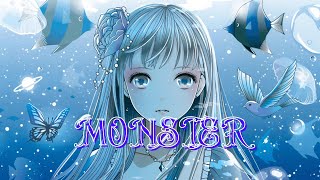 Nightcore  Monster Lyrics [upl. by Aicilehp]