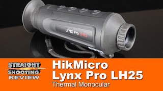 Review HikMicro Lynx Pro LH25 Thermal monocular [upl. by Ahsyek]